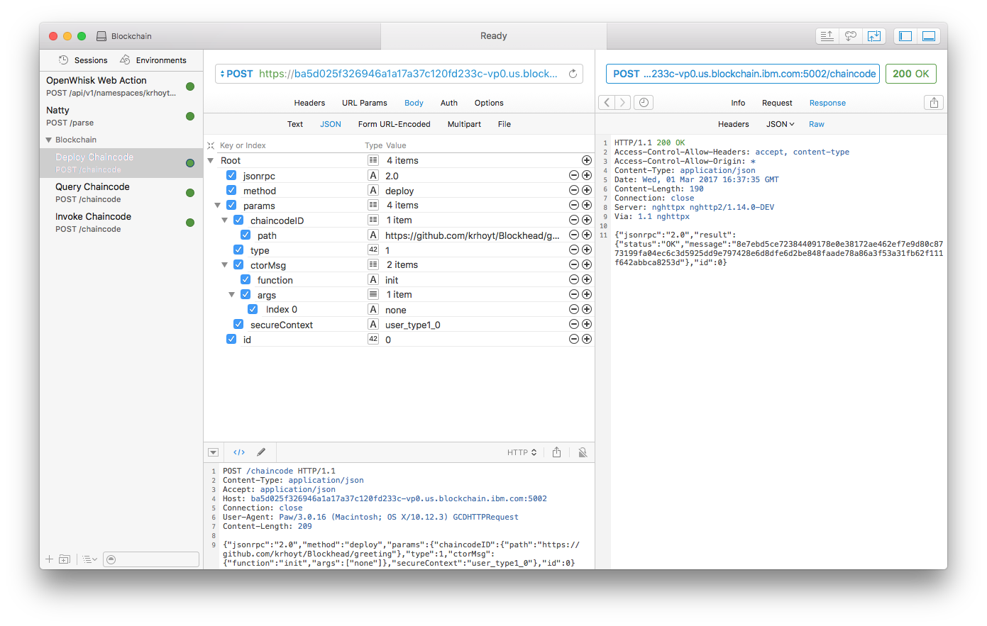 Alternative tooling, such as Paw, for interacting with chaincode.